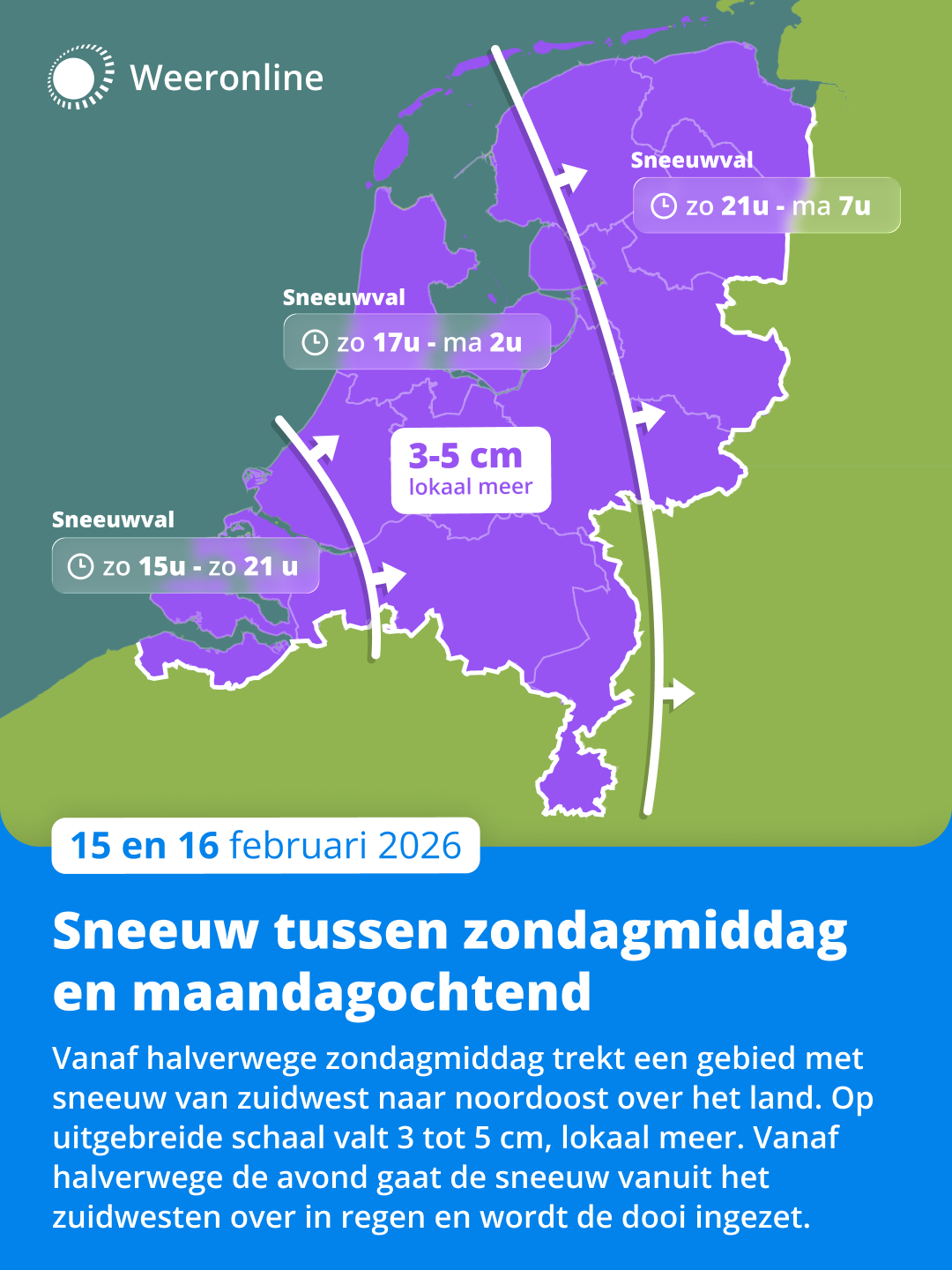 Verwachte sneeuwval tussen zondagmiddag en maandagochtend.