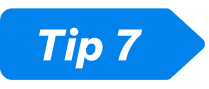 tip 7